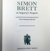 Simon Brett: an Engraver’s Progress: A Selection of Engravings, 1st Ed., Simon Brett